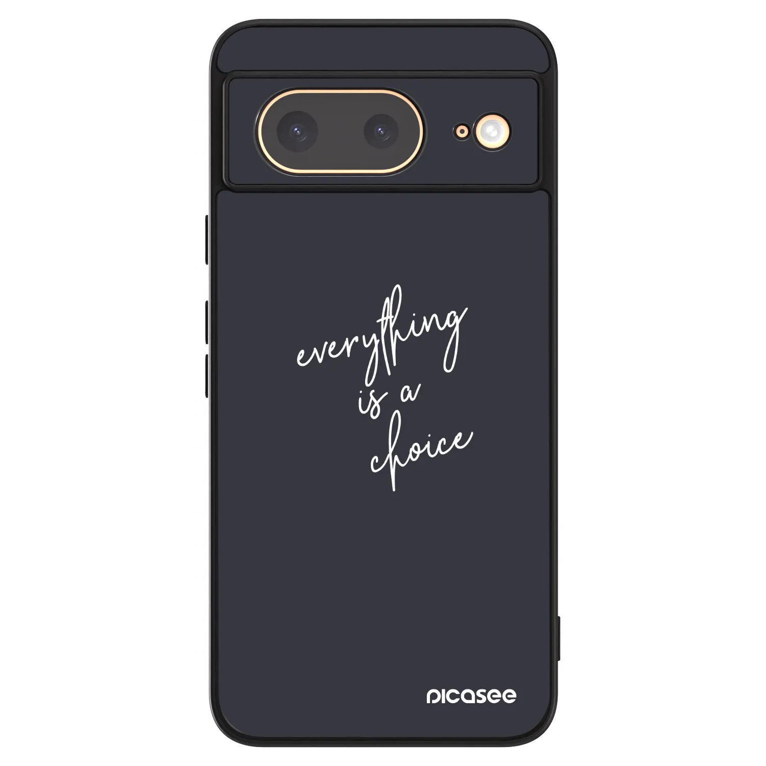 Picasee ULTIMATE CASE pentru Google Pixel 8 - Everything is a choice