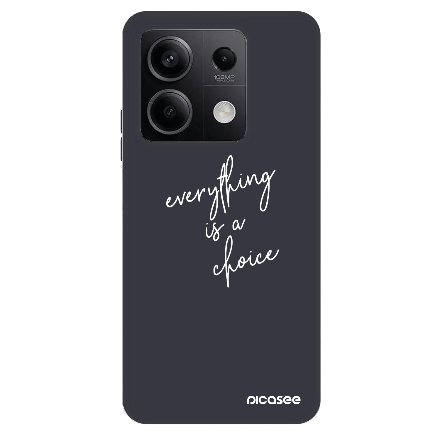 Picasee Fashion Case pentru Xiaomi Redmi Note 13 5G - Everything is a choice