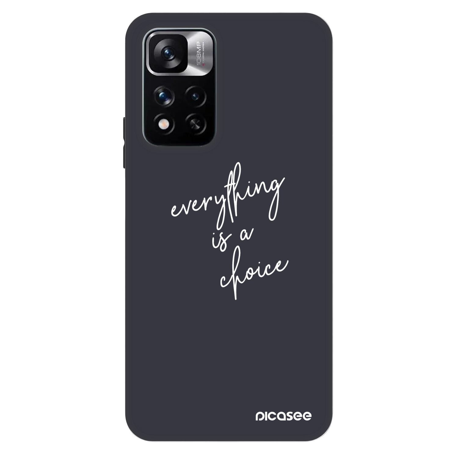 Picasee Fashion Case pentru Xiaomi Redmi Note 11 Pro 5G - Everything is a choice