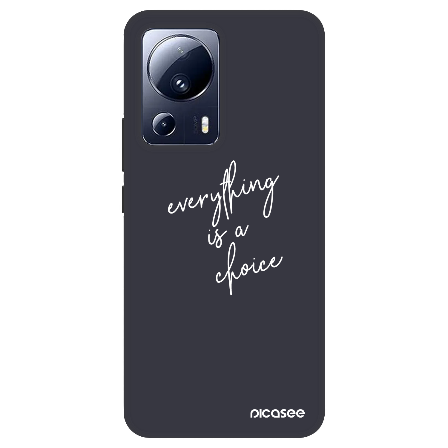 Picasee Fashion Case pentru Xiaomi 13 Lite - Everything is a choice