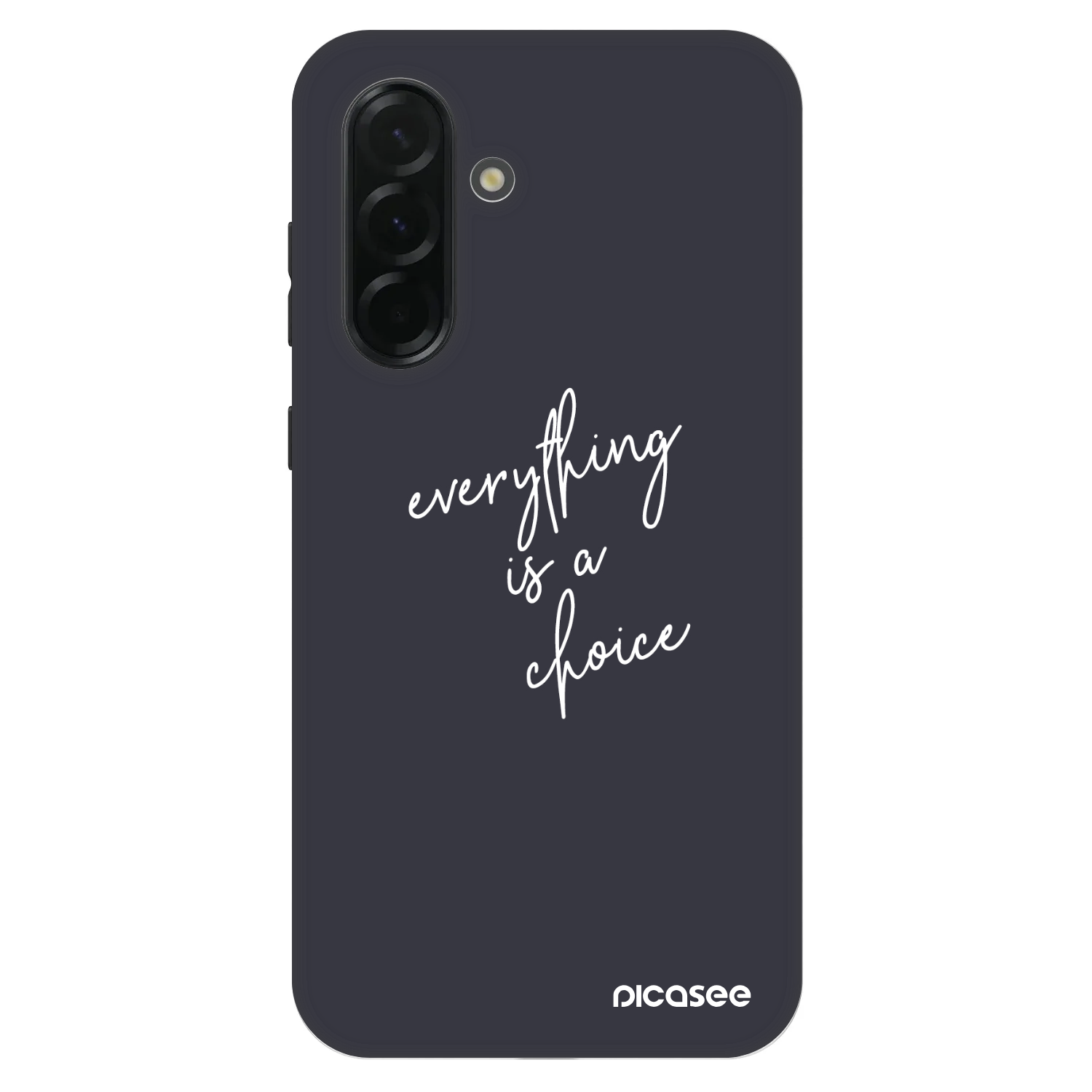 Picasee Fashion Case pentru Samsung Galaxy A36 5G - Everything is a choice