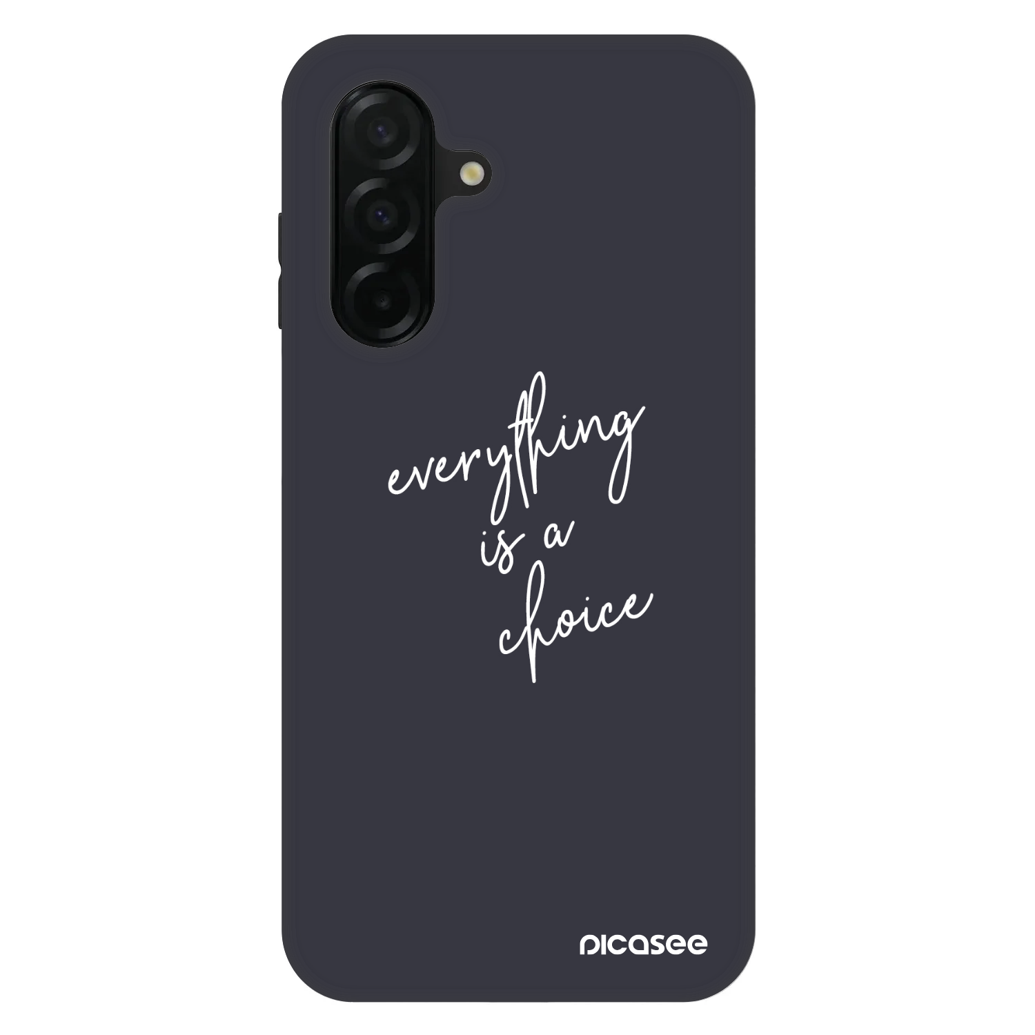 Picasee Fashion Case pentru Samsung Galaxy A26 5G A266B - Everything is a choice