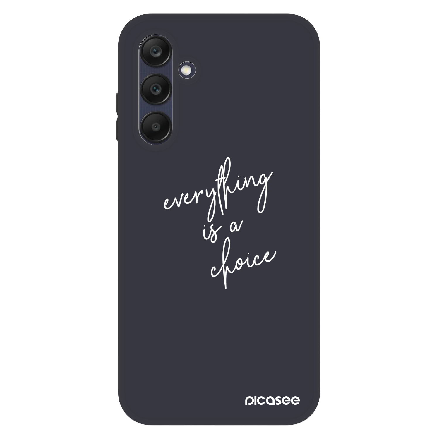 Picasee Fashion Case pentru Samsung Galaxy A25 A256B 5G - Everything is a choice