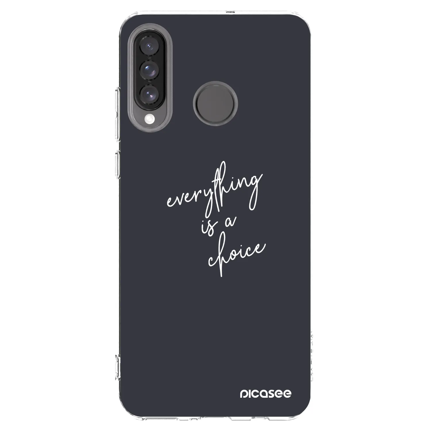 Picasee husă transparentă din silicon pentru Huawei P30 Lite - Everything is a choice