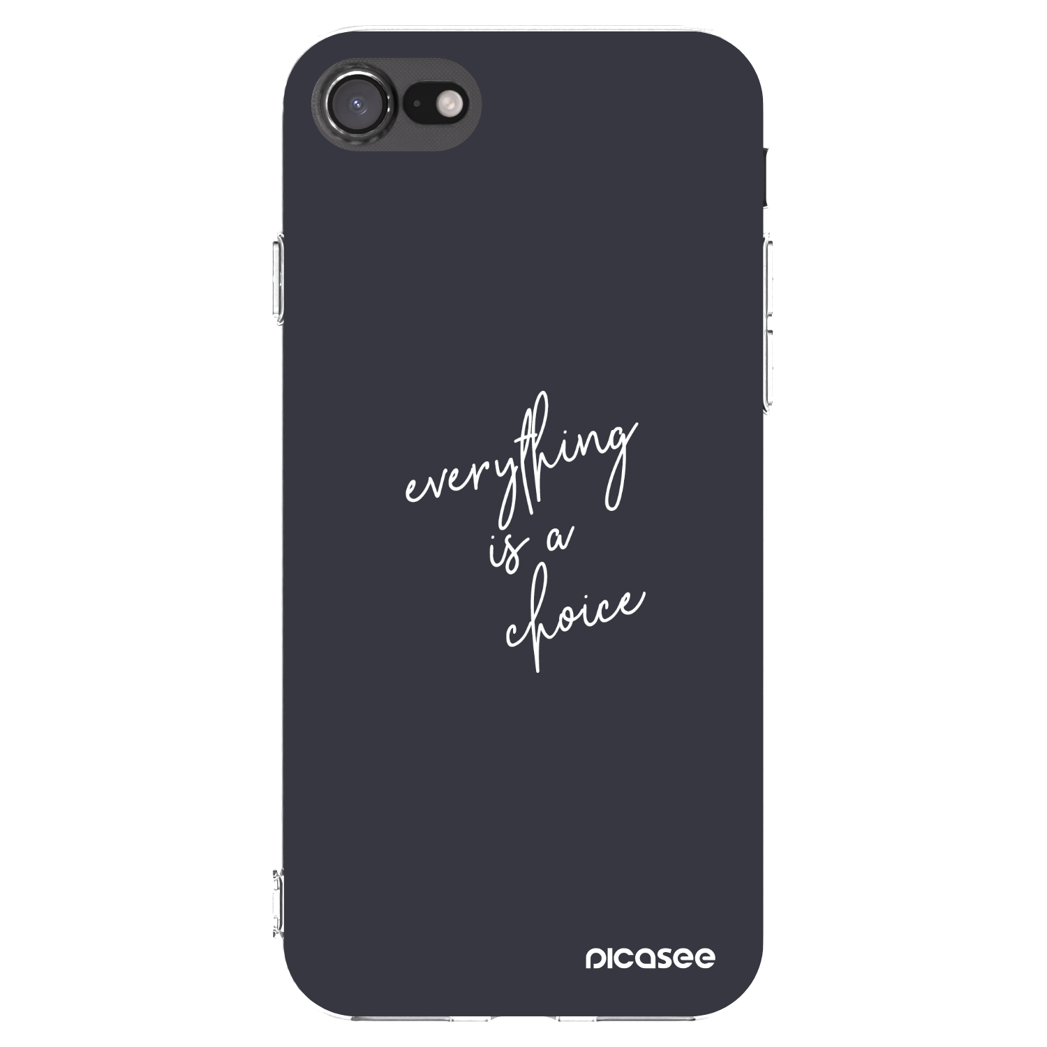 Picasee husă transparentă din silicon pentru Apple iPhone 8 - Everything is a choice
