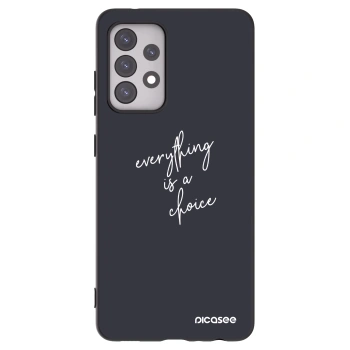 Picasee husă neagră din silicon pentru Samsung Galaxy A52 5G A525F - Everything is a choice