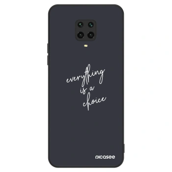 Husă pentru Xiaomi Redmi Note 9 Pro - Everything is a choice