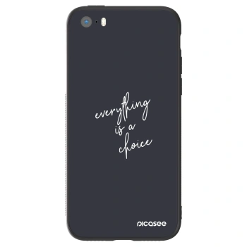 Husă pentru Apple iPhone 5/5S/SE - Everything is a choice