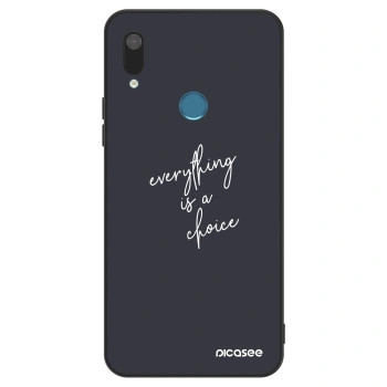 Husă pentru Huawei Y7 2019 - Everything is a choice