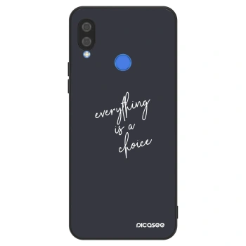 Husă pentru Huawei Nova 3 - Everything is a choice