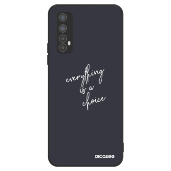 Husă pentru Realme 7 - Everything is a choice