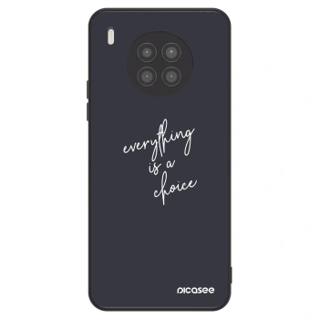 Husă pentru Huawei Nova 8i - Everything is a choice