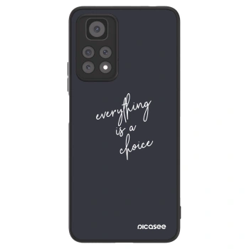 Picasee ULTIMATE CASE pentru Xiaomi Redmi Note 11 Pro - Everything is a choice