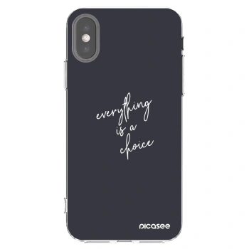 Picasee husă transparentă din silicon pentru Apple iPhone X/XS - Everything is a choice