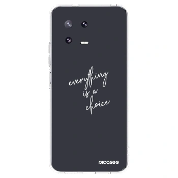 Picasee husă transparentă din silicon pentru Xiaomi 13 Pro - Everything is a choice