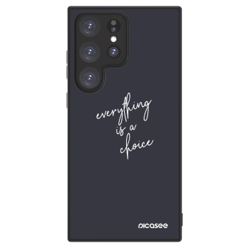 Picasee ULTIMATE CASE PowerShare pentru Samsung Galaxy S23 Ultra 5G - Everything is a choice