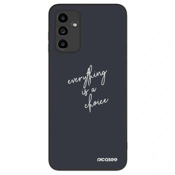 Husă pentru Samsung Galaxy A04s A047F - Everything is a choice