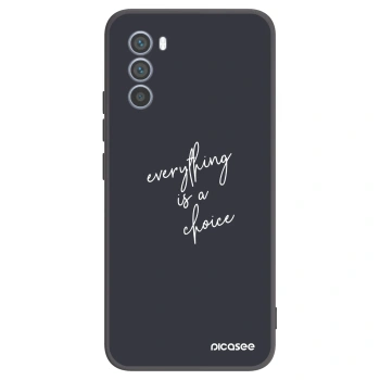Husă pentru Motorola Moto G62 - Everything is a choice