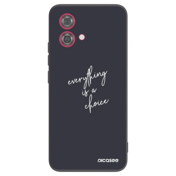 Husă pentru Motorola Moto G84 5G - Everything is a choice