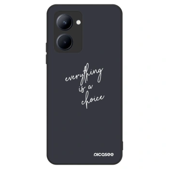 Husă pentru Realme C33 (2023) - Everything is a choice