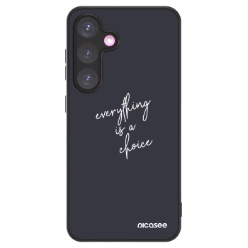 Picasee ULTIMATE CASE PowerShare pentru Samsung Galaxy S24+ S926B 5G - Everything is a choice