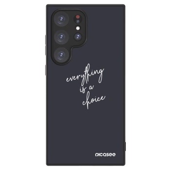Picasee ULTIMATE CASE PowerShare pentru Samsung Galaxy S24 Ultra S928B 5G - Everything is a choice