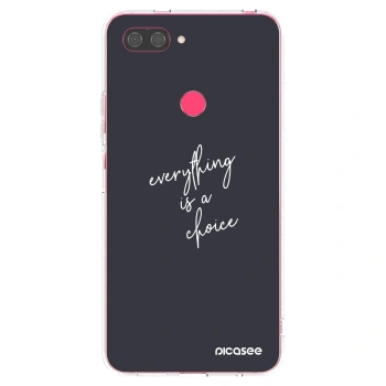 Picasee husă transparentă din silicon pentru Xiaomi Mi 8 Lite - Everything is a choice