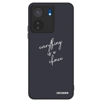 Husă pentru Xiaomi Redmi 13C 4G - Everything is a choice