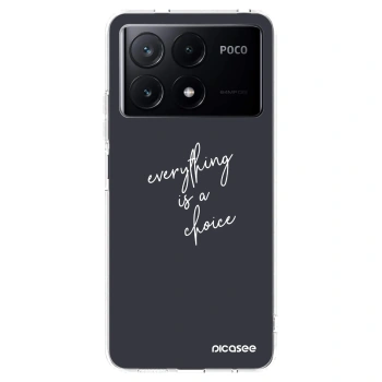 Picasee husă transparentă din silicon pentru Xiaomi Poco X6 Pro - Everything is a choice
