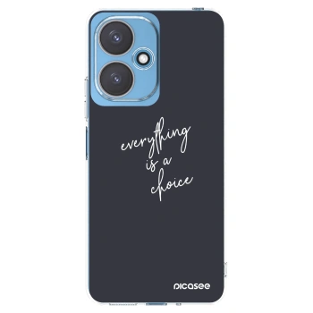 Picasee husă transparentă din silicon pentru Xiaomi Redmi 13C 5G - Everything is a choice