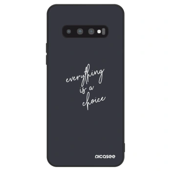 Husă pentru Samsung Galaxy S10 Plus G975 - Everything is a choice