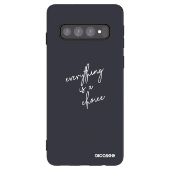 Picasee husă neagră din silicon pentru Samsung Galaxy S10 G973 - Everything is a choice