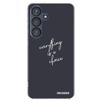 Picasee husă transparentă din silicon pentru Samsung Galaxy S25 5G - Everything is a choice