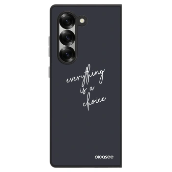 Husă pentru Samsung Galaxy Z Fold6 5G - Everything is a choice