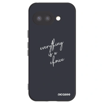 Picasee husă neagră din silicon pentru Google Pixel 9a - Everything is a choice