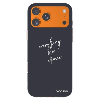 Picasee husă transparentă din silicon pentru Apple iPhone 17 Pro Max - Everything is a choice