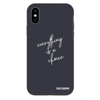 Husă pentru Apple iPhone X/XS - Everything is a choice