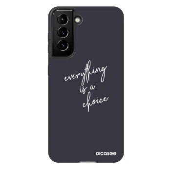 Husă pentru Samsung Galaxy S22 5G - Everything is a choice