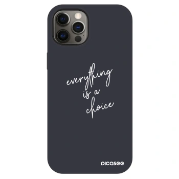 Husă pentru Apple iPhone 12 Pro - Everything is a choice