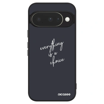 Husă pentru Google Pixel 10 - Everything is a choice