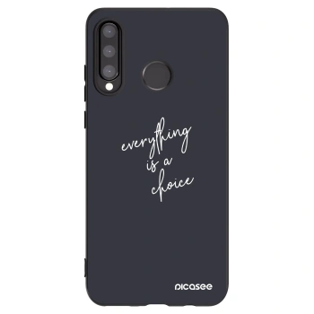 Picasee husă neagră din silicon pentru Huawei P30 Lite - Everything is a choice
