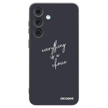 Husă pentru Samsung Galaxy S26 FE - Everything is a choice