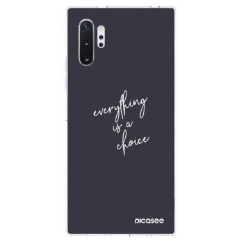 Husă pentru Samsung Galaxy Note 10+ N975F - Everything is a choice