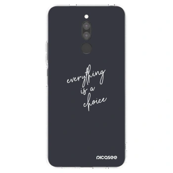 Picasee husă transparentă din silicon pentru Xiaomi Redmi 8 - Everything is a choice