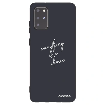 Picasee husă neagră din silicon pentru Samsung Galaxy S20+ G985F - Everything is a choice