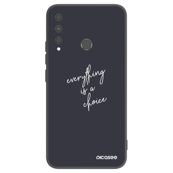 Husă pentru Huawei P40 Lite E - Everything is a choice