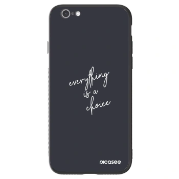 Husă pentru Apple iPhone 6/6S - Everything is a choice