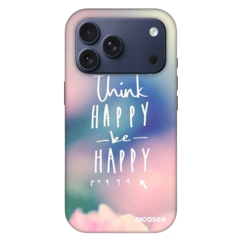 Husă pentru Apple iPhone 18 Pro - Think happy be happy