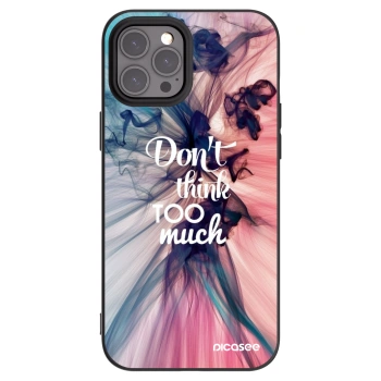 Picasee husă neagră din silicon pentru Apple iPhone 12 Pro Max - Don't think TOO much