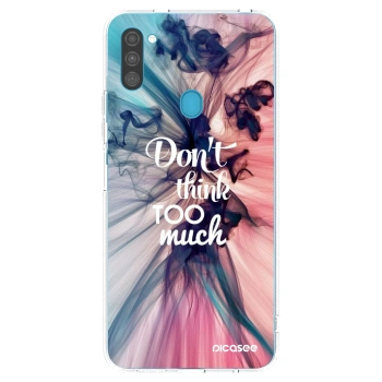 Picasee husă transparentă din silicon pentru Samsung Galaxy M11 - Don't think TOO much